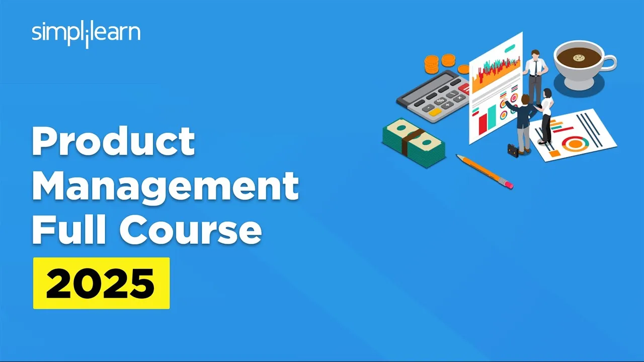 Product Management Full Course 2025
