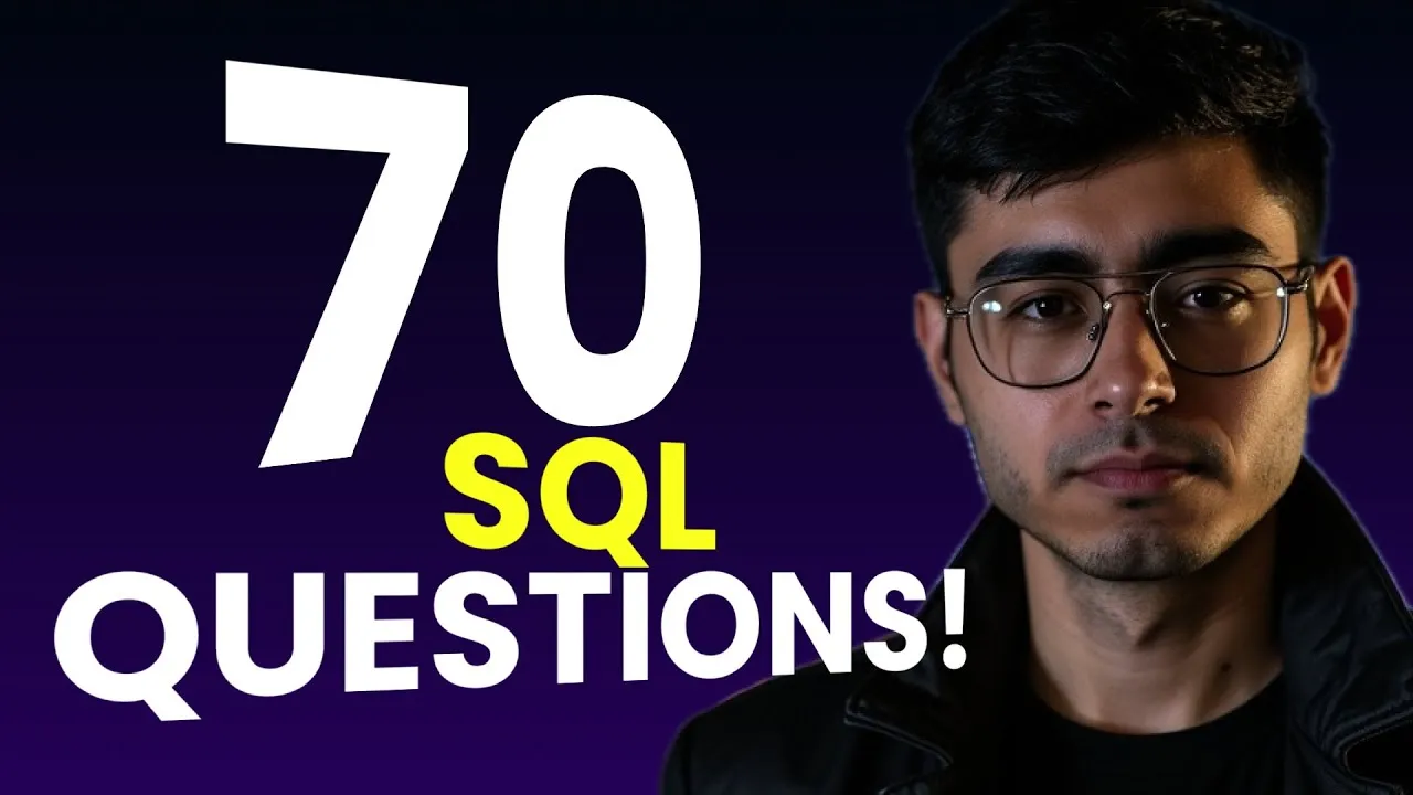 70 SQL Questions | Ultimate SQL Practice for Placements & Tech Interviews