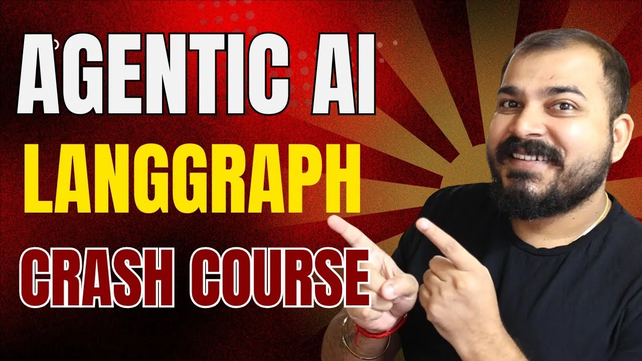 Agentic AI LangGraph Course
